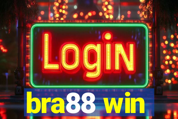 bra88 win